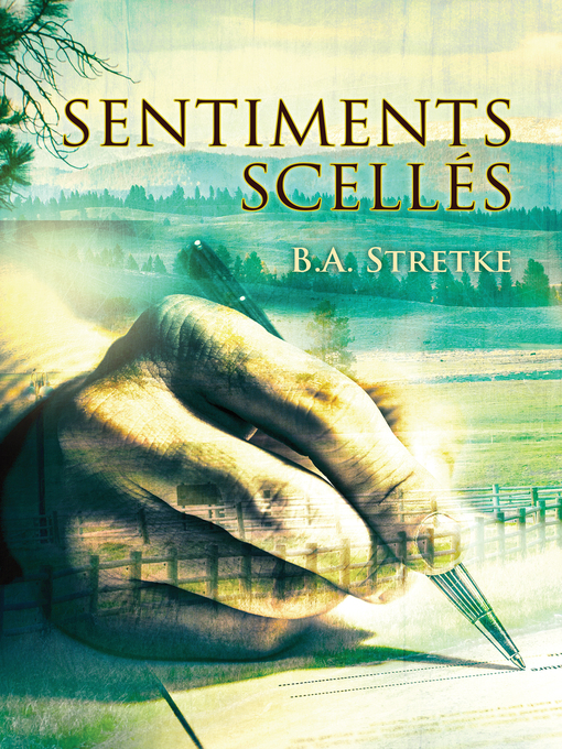 Title details for Sentiments scellés by B.A. Stretke - Available